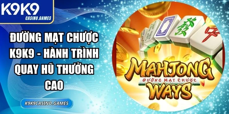 Đường Mạt Chược